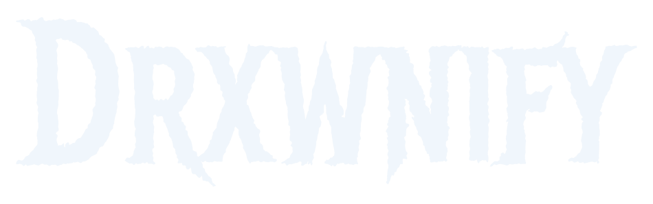 Drxwnify